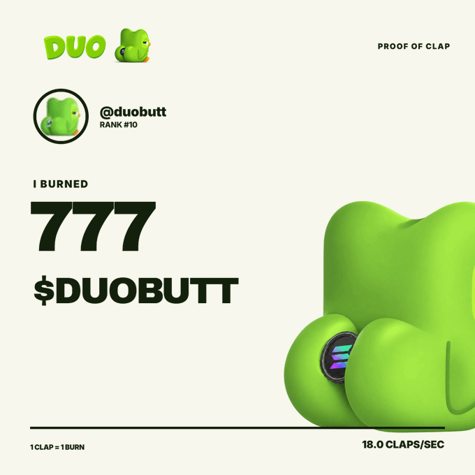 A 'Proof of Clap' meme card for @duobutt (Rank #10) showing they burned 777 $DUOBUTT tokens at 18.0 claps/sec, featuring a green frog butt illustration.