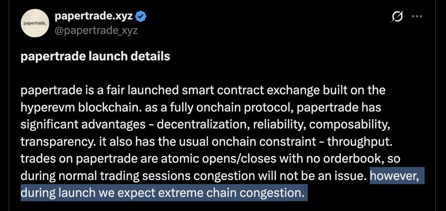 A tweet from papertrade.xyz (@papertrade_xyz) announces launch details for Papertrade, a fair-launched smart contract exchange built on the HyperEVM blockchain. The post highlights that while Papertrade offers advantages like decentralization and composability, extreme chain congestion is expected during launch—aligning with the user's warning about the difficulty of farming the $PSTR token at launch.