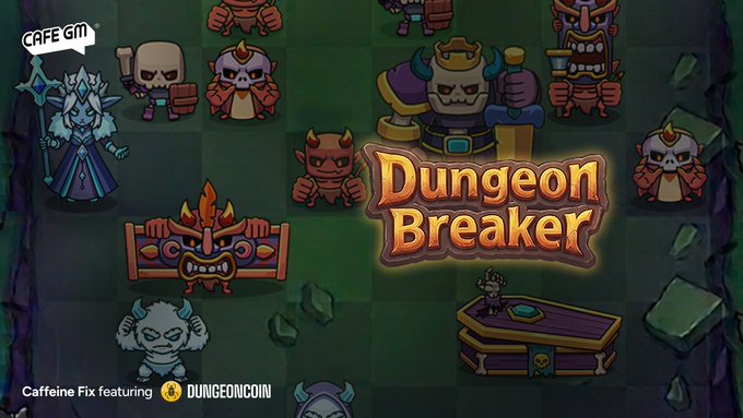 A colorful 2D game promotional image for 'Dungeon Breaker' by Cafe GM features various cartoon monster characters, with text reading 'Caffeine Fix featuring DUNGEONCOIN' at the bottom.