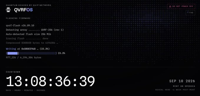 A terminal-style screen shows the QVRFOS quantum echo firmware by Quip Network flashing QVRF-256 (v26.09.10), with a progress bar at 23.3% (977,224 of 4,194,304 bytes) and a countdown of 13 days to the September 10, 2026 mint on OpenSea—visually reinforcing the post's message that Quip is actively preparing post-quantum cryptographic infrastructure now rather than waiting for future threats.