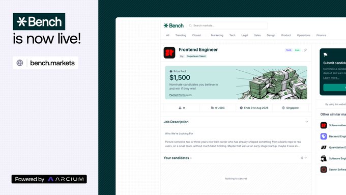 An advertisement for Bench, now live on bench.markets, displaying a job posting for a "Frontend Engineer" role offering $1,500 via Superteam Talent in Singapore with payment in USDC, illustrating the platform's use as a hiring marketplace powered by Arcium on Solana Mainnet.