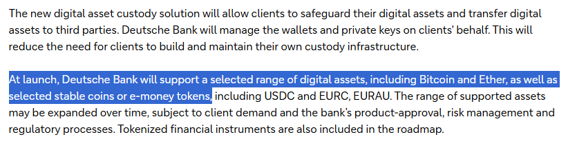 Deutsche Bank has announced plans to launch a regulated digital asset custody service for institutional and corporate clients in Europe later this year. The highlighted text confirms that at launch, the bank will support a selected range of digital assets, including Bitcoin (BTC) and Ether (ETH), along with selected stablecoins and e-money tokens such as USDC and EURC. The service will reduce clients' need to build and maintain their own custody infrastructure, with tokenized financial instruments also included in the roadmap, reinforcing the post's focus on bringing ETH deeper into traditional finance.