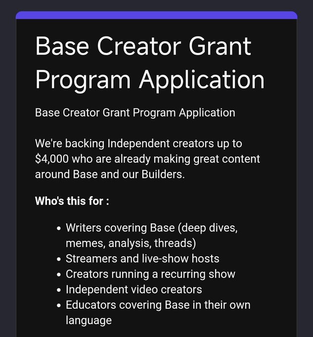 A promotional graphic for the 'Base Creator Grant Program Application' offering up to $4,000 for independent creators, listing eligible applicants including writers, streamers, video creators, and educators.