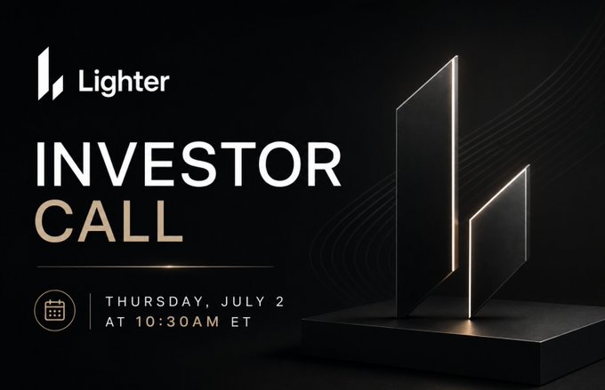 Lighter announces an "Investor Call" scheduled for Thursday, July 2nd at 10:30 AM ET, aligning with the post's mention of $LIT.