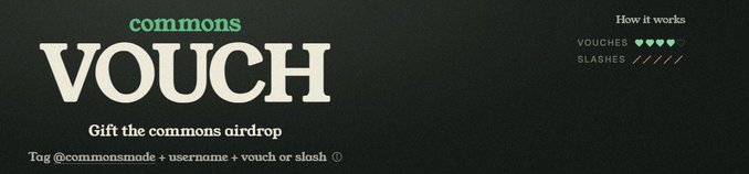 A graphic promoting 'commons VOUCH' to 'Gift the commons airdrop' by tagging @commonsnode + username + vouch or slosh.