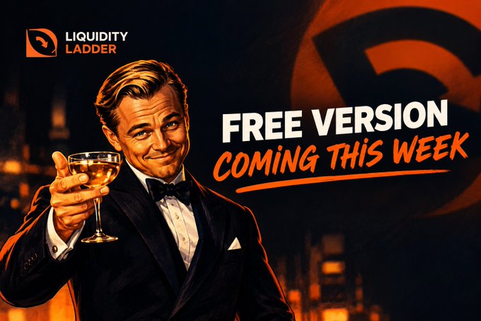 A promotional graphic for 'Liquidity Ladder' featuring an illustrated man in a tuxedo holding a glass, with text 'FREE VERSION COMING THIS WEEK'.