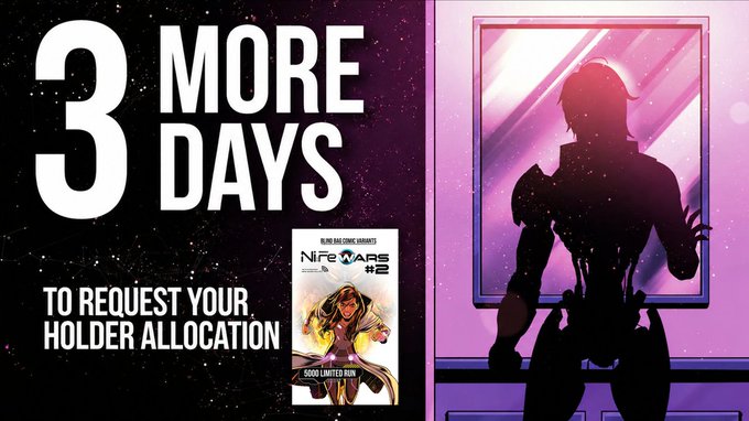 A promotional graphic with "3 MORE DAYS TO REQUEST YOUR HOLDER ALLOCATION" text alongside "NIFTYARS #2" comic book art and the silhouette of a character with their back to the viewer against a pink cosmic background.