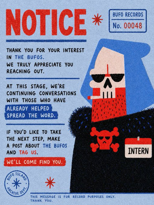 A retro-style notice from BUFO RECORDS No. 00048 featuring a bearded character with sunglasses and an INTERN badge, thanking people for their interest and asking them to post about THE BUFOS and tag them.