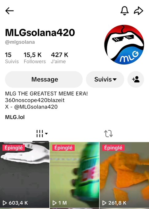 A TikTok profile page for @MLGsolana (MLGsolana420) with 15.5K followers and 427K likes, featuring the bio "MLG THE GREATEST MEME ERA! 360noscope420blazeit X - @MLGsolana420 MLG.lol" with pinned meme videos.
