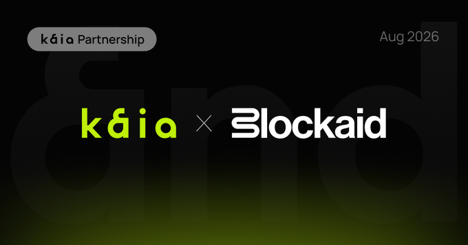 A promotional graphic announcing a 'kaia Partnership' with Blockaid, scheduled for August 2026, featuring the logos of both companies on a dark background.