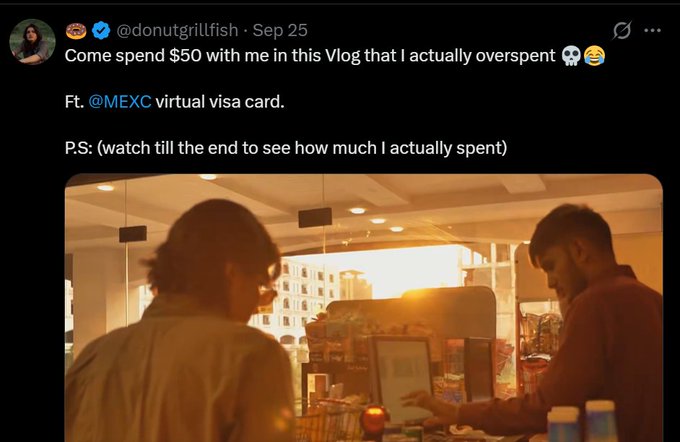 A social media post by @donutgrillfish captioned "Come spend $50 with me in this Vlog that I actually overspent 😂😂 Ft. @MEXC virtual visa card" shows a still from a video of two men at a gas station convenience store counter at sunset.