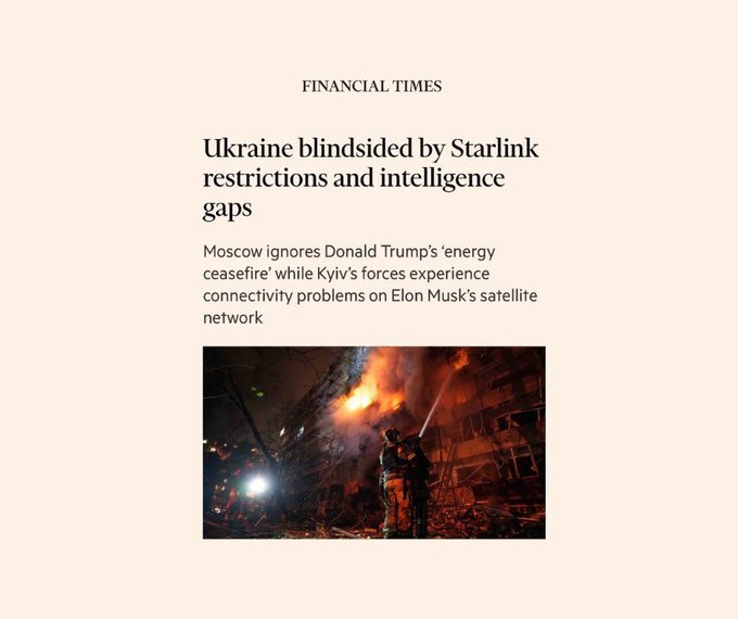 The image shows a Financial Times article titled "Ukraine blindsided by Starlink restrictions and intelligence gaps," reporting that Russia is ignoring Donald Trump's 'energy ceasefire' while Kyiv's forces face connectivity issues on Elon Musk's satellite network, accompanied by a photo of a firefighter extinguishing flames at a nighttime scene—relevant to the post likely praising a Secretary of State for her diplomatic effectiveness regarding the Ukraine conflict.