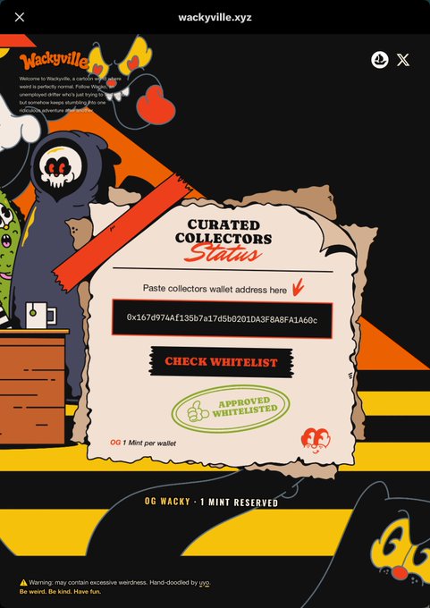 Screenshot of the Wackyville.xyz website showing a "Curated Collectors Status" whitelist check page with an "APPROVED WHITELISTED" stamp next to wallet address 0x1670974Af135b7a17d5b0201DA3F8A8FA1A60c, confirming the user's approved status for the mint, which relates to the post's excitement about being added to the curated list and minting on Wednesday.
