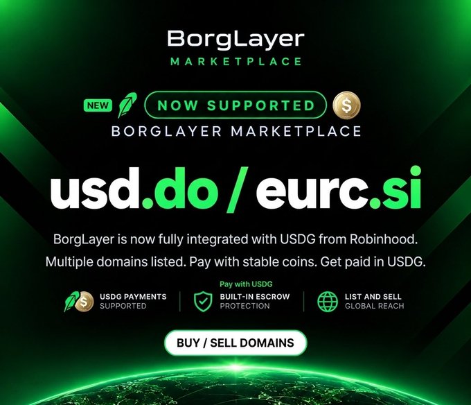 A promotional graphic for BorgLayer Marketplace announcing new support for usd.do and eurc.si domains, featuring USDG payments from Robinhood with built-in escrow protection.