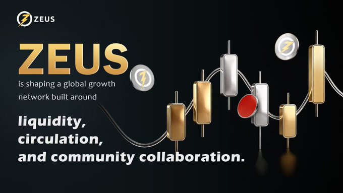 A dark promotional graphic for ZEUS features candlestick chart-style towers in gold, silver, and red on a flowing line, alongside the text "ZEUS is shaping a global growth network built around liquidity, circulation, and community collaboration." The visual elements of market trading bars and flowing currency lines directly illustrate the accompanying post's themes of liquidity, circulation, and collaborative growth within the ZEUS ecosystem.