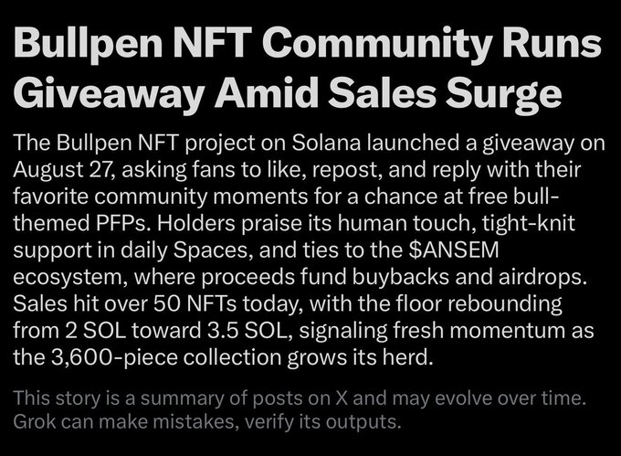 A news article headline reading "Bullpen NFT Community Runs Giveaway Amid Sales Surge" discussing a Solana-based NFT project giveaway on August 27 with sales exceeding 50 NFTs.