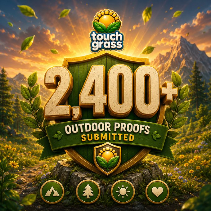 The image features an advertisement for Touch Grass, which is promoting their outdoor proof system. The background of the image depicts a beautiful landscape with mountains under a clear blue sky. In the foreground, there's a shield-shaped logo that reads "2,400 Outdoor Proofs Submitted". This logo represents the number of outdoor proofs that have been successfully completed by users who have used Touch Grass to protect their lawns and gardens from weeds and other unwanted plants. The image also includes various icons related to gardening and landscaping, such as a tree, flowers, and a bird.