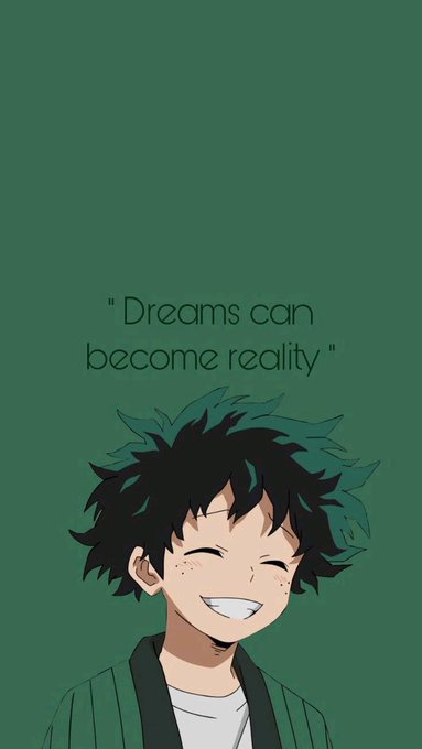 An anime wallpaper featuring a smiling boy with green hair below the text "Dreams can become reality" against a solid green background.