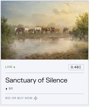 A NFT-style listing titled 'Sanctuary of Silence' showing an impressionist painting of horses drinking from a misty waterhole, with 'LIVE', 'BID OR BUY NOW', and '0.48' indicators visible.