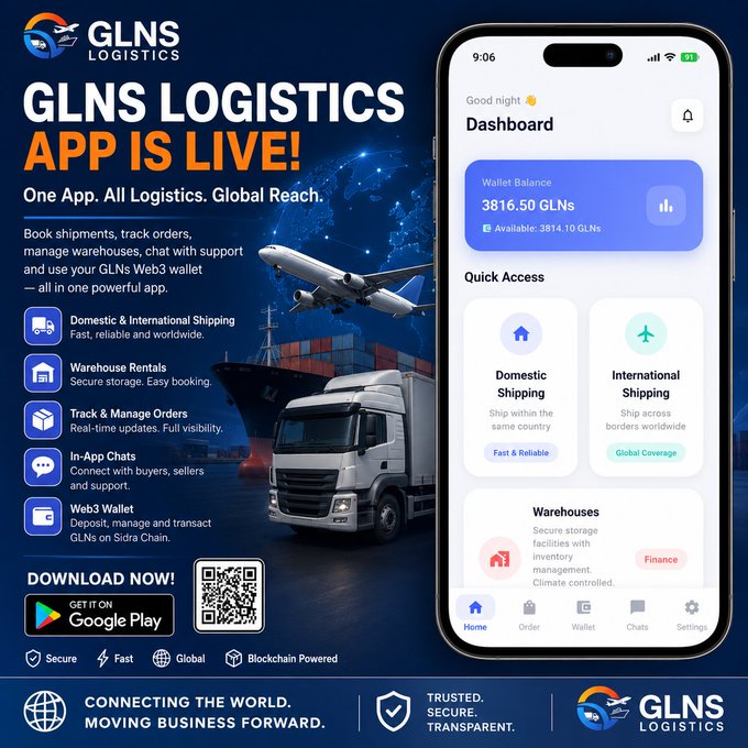 A promotional graphic announces the launch of the "GLNS Logistics" app, featuring a smartphone screenshot of the dashboard displaying a "3816.50 GLNs" wallet balance and options for "Domestic Shipping," "International Shipping," and "Warehouses." The image aligns with the accompanying post by highlighting key app features like "Warehouse Rentals," "Web3 Wallet," and "Track & Manage Orders," along with a "GET IT ON Google Play" download button and QR code.