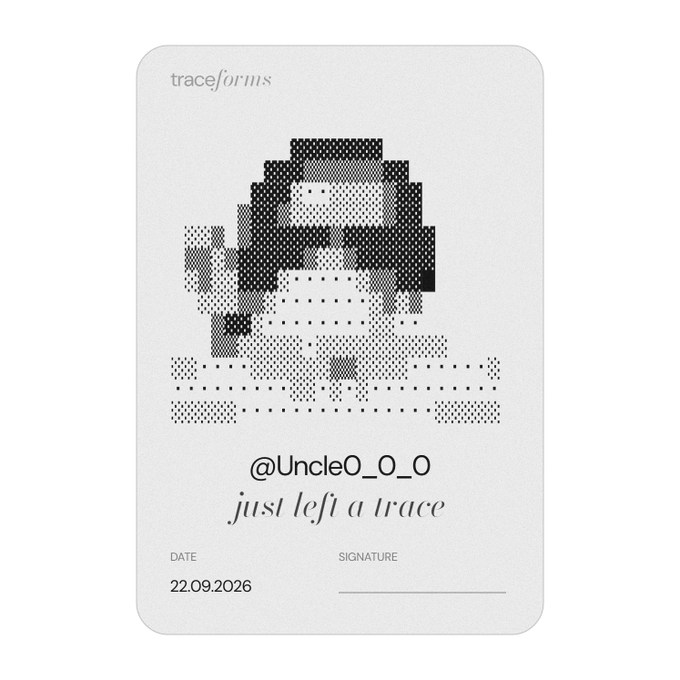A 'traceforms' digital collectible card featuring a pixelated/glitch art portrait, labeled '@Uncle0_0_0 just left a trace' with a date of 22.09.2026.