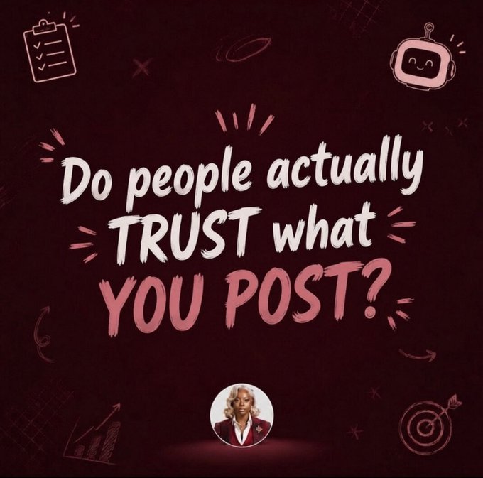 The image asks "Do people actually TRUST what YOU POST?". This visually reinforces the post's message about building a trusted voice rather than just being the first to share information.