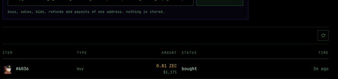 A dark-themed transaction history screenshot shows a purchase of item '#6036' for 0.01 ZEC ($1.171) with a 'bought' status marked 3 minutes ago.
