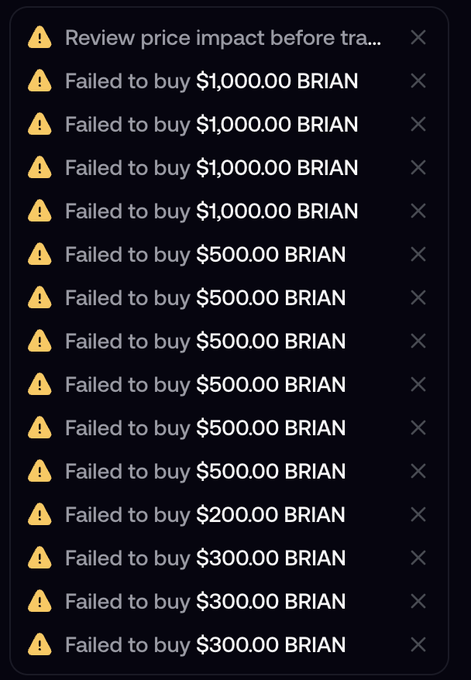 List of failed purchase notifications for various amounts of 'BRIAN' cryptocurrency totaling multiple thousand dollars.