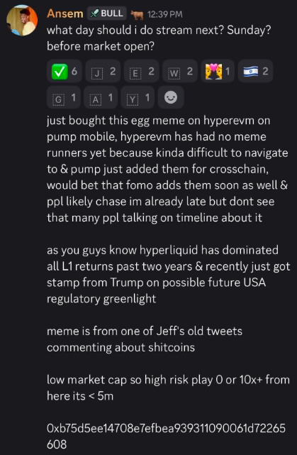 The image is a message from user "Ansem" in a chat channel discussing a potential streaming schedule (Sunday before market open) and analyzing the $EGG meme token on Pump Mobile/HyperEVM, noting its low market cap (<5m), recent Crosschain pump mobile integration, and potential upcoming FOMO listings. The accompanying post reflects a user torn between wanting to buy $EGG after seeing Ansem's analysis but fearful of FOMO-ing at the top, directly tying into the token discussion shown in the screenshot.