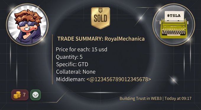 A dark digital trade summary card shows a completed sale for user 'RoyalMecanica', listing details: Price per each: 15 usd, Quantity: 5, Specific: GTD, Collateral: None, and Middleman: <@123456789012345678>, alongside a typewrite graphic labeled '$TSLA'.