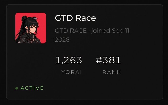 Profile card for 'GTD Race' showing a dark-haired anime avatar on a red background, 1,263 YORAI, rank #381, joined September 11, 2026, marked as ACTIVE.