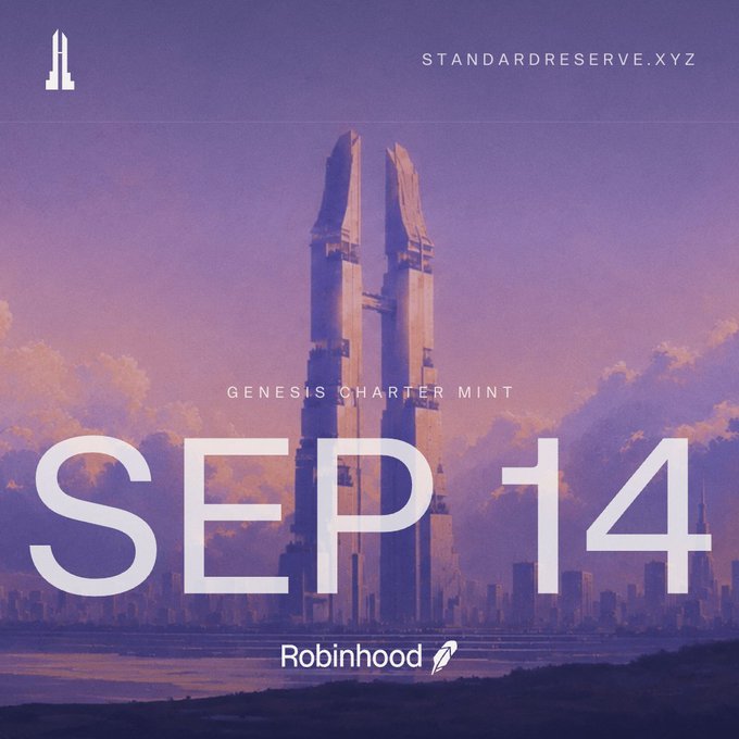 A promotional graphic for 'STANDARDRESERVE.XYZ' announcing a 'GENESIS CHARTER MINT' on 'SEP 14' with the Robinhood logo, set against a purple sci-fi cityscape.