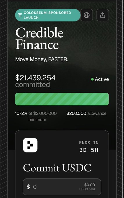 A mobile app screen for Credible Finance, a Colosseum-sponsored launch, showing $21,439,254 committed (1072% of $2,000,000 minimum), marked as Active, with a 'Commit USDC' option and 3D 5H remaining.