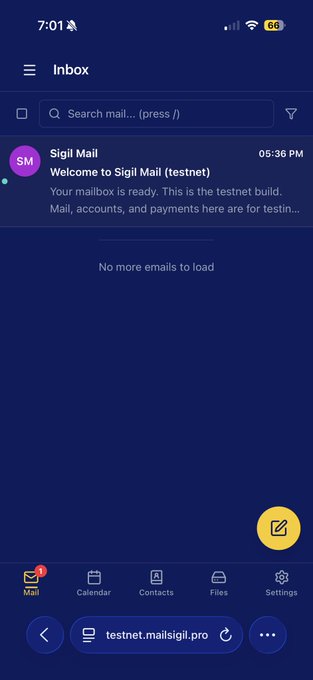 A screenshot of a mobile phone showing the Sigil Mail inbox with a welcome message: 'Your mailbox is ready. This is the testnet build. Mail, accounts, and payments here are for testin...'