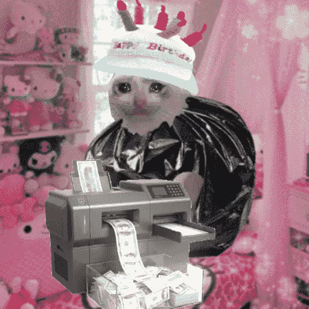A surreal pink-tinted meme image showing a cat wearing a 'Happy Birthday' crown, dressed in a black puffy jacket, operating a printer that's outputting stacks of money.