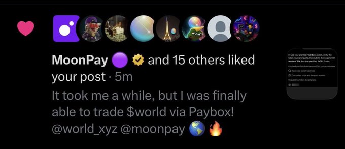 An Instagram notification shows that MoonPay and 15 others liked a post celebrating the ability to trade $world (Sword) via Paybox, tagged with @world_xyz and @moonpay. The screenshot reinforces the caption's claim of MoonPay's public approval of the $world token, with the trading milestone serving as evidence of legitimacy.