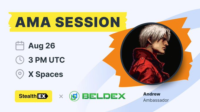 Promotional graphic for an AMA Session between StealthEX and Beldex featuring Andrew (Ambassador) on August 26 at 3 PM UTC via X Spaces, which aligns with the post announcing the discussion about Beldex's privacy infrastructure and Web3 ecosystem tools.
