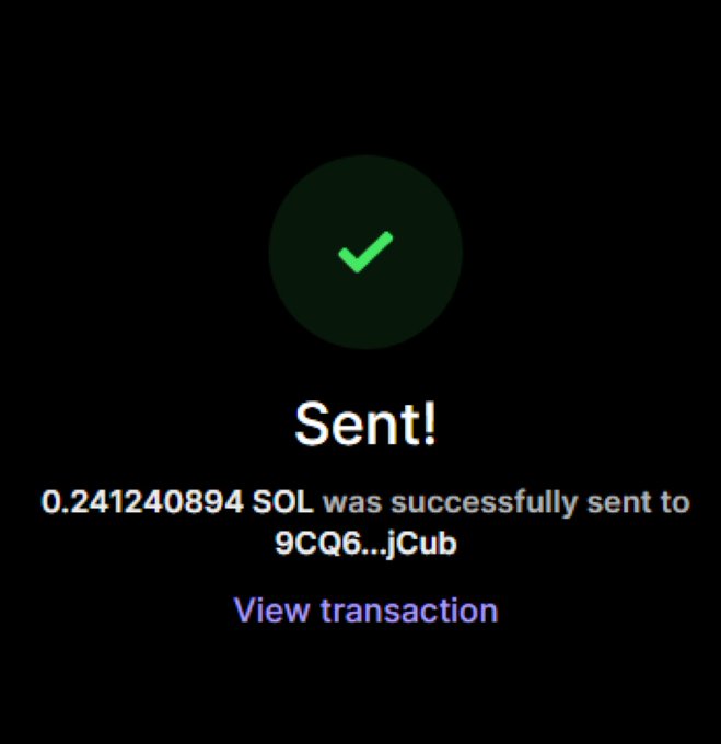 A dark confirmation screen with a green checkmark shows '0.241240894 SOL was successfully sent to 9CQ6...jCub' with a 'View transaction' link.