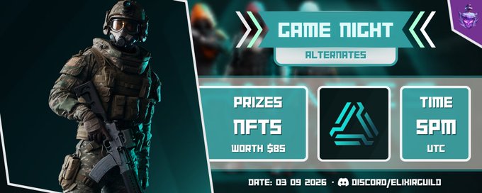 A gaming event banner titled "GAME NIGHT ALTERNATES" featuring a soldier character on the left, prizes of NFTs worth $85, time at 5PM UTC, and event details for 03.09.2026 on Discord/ElmiragUILD.