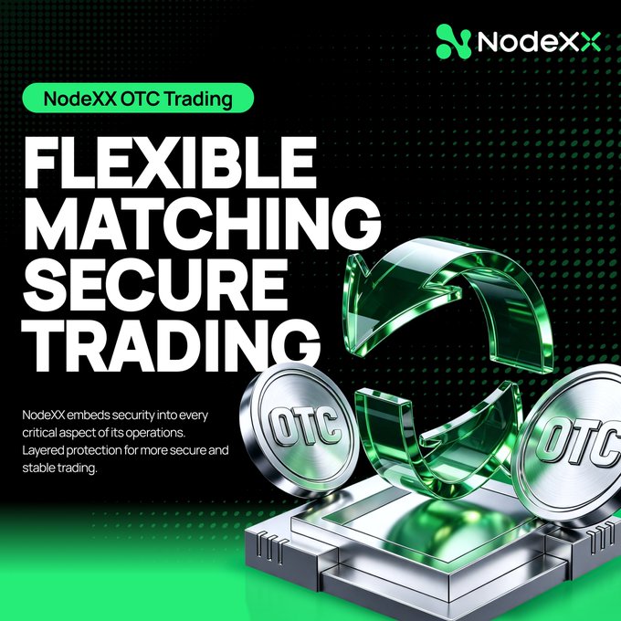 NodeXX OTC Trading advertisement emphasizing 'Flexible Matching, Secure Trading,' with text explaining layered protection and featuring green OTC tokens and a refresh-style circular arrow.