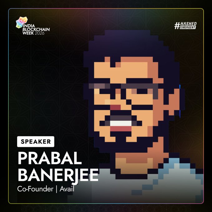 A promotional graphic for 'India Blockchain Week 2026' featuring a pixel-art portrait and identifying 'Speaker Prabal Banerjee, Co-Founder | Avail' alongside the '#HASHED EMERGENT' logo.