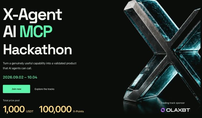 The image promotes the **X-Agent AI MCP Hackathon**, running **September 2–10, 2026**, challenging participants to turn useful AI capabilities into agent-ready services, with tracks including **Open Innovation: AI, crypto, data**. It highlights a total prize pool of **1,000 USDT and 100,000 X-Points**, with **OLAXBT** listed as the trading track sponsor.
