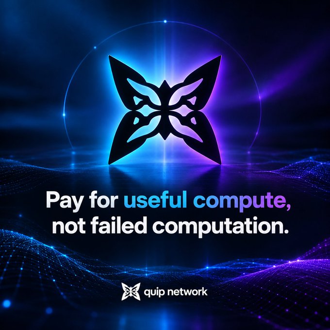 A promotional graphic for quip network features a butterfly logo and the text 'Pay for useful compute, not failed computation.' against a blue and purple cosmic background.