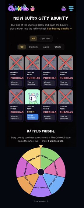 A 'Quirk City Bounty' webpage displays purchasable Quirk cards with a colorful raffle wheel below, showing 7 total entries.