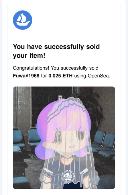 An OpenSea email notification celebrating the sale of an NFT called "Fuwa#1966" for 0.025 ETH, accompanied by the image of the anime-style NFT artwork with purple hair, illustrates the poster's fortunate win after listing it for fun when the floor price was much lower.