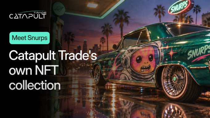 Promotional graphic for Catapult Trade's NFT collection featuring a green car with cartoon character 'Snurps' artwork, with text 'Meet Snurps' and 'Catapult Trade's own NFT collection'.