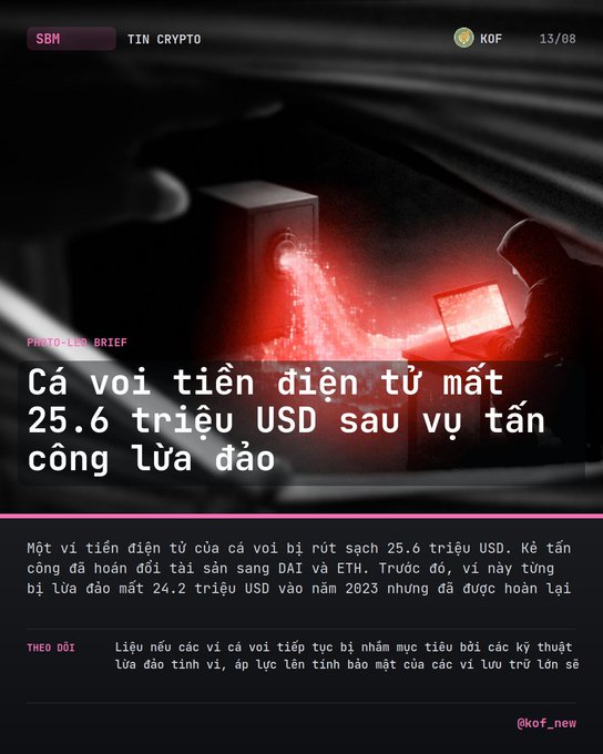 Vietnamese crypto news article titled 'Cá voi tiền điện tử mất 25.6 triệu USD sau vụ tấn công lừa đảo' reporting that a crypto whale lost $25.6 million in assets, reversing DAI and ETH holdings into stablecoins after a $24.2 million scam in 2023.