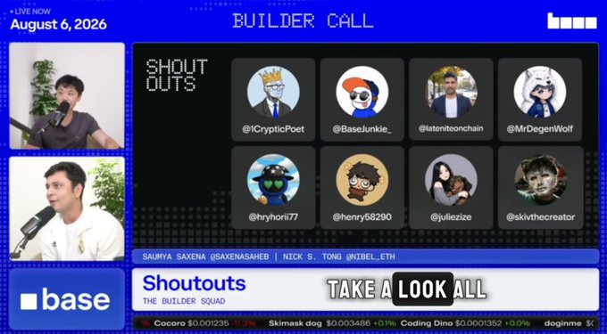 A livestream screenshot titled 'BUILDER CALL' dated August 6, 2026, showing a 'base' logo, two hosts on the left, and 'Shoutouts' featuring 8 Twitter/X profile pictures including @1CrypticPoet, @BaseJunkie_, @teteriteonchain, and @MrDegenWolf.