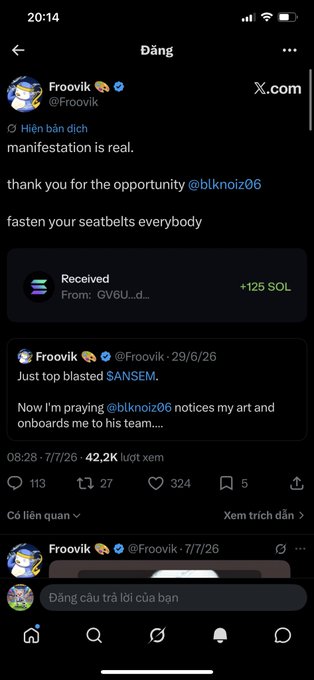 A tweet by @Froovik shows a screenshot of a "Received +125 SOL" payment from GV6U_d... with the caption "manifestation is real... fasten your seatbelts everybody," celebrating a paid art opportunity from @blknoiz06, which directly supports the accompanying post's claim that blknoiz06 is actively hiring artists at 125 SOL ($10k).