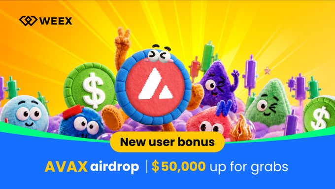 The image features the WEEX logo alongside colorful, plush-style cartoon characters—including a central red AVAX coin mascot—against a bright yellow and blue background, promoting an "AVAX airdrop | $50,000 up for grabs" with a "New user bonus" banner. It visually reinforces the post's airdrop event by highlighting AVAX as the featured token and emphasizing the $50K reward pool for traders between October 7–14, 2026.